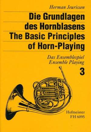 Herman Jeurissen: Die Grundlagen des Hornblasens (dt./engl.)