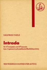 Siegfried Thiele: Intrada