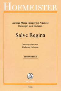 Amalie Marie Friederike Auguste: Salve Regina