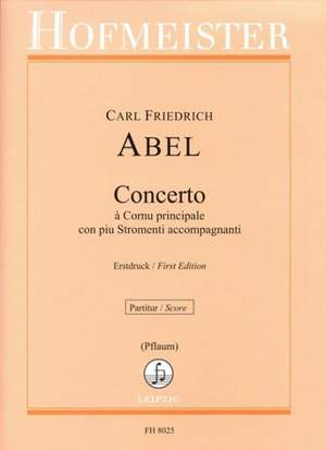 Carl Friedrich Abel: Concerto à Cornu principale