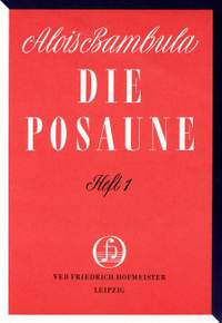 Alois Bambula: Die Posaune, Heft 1