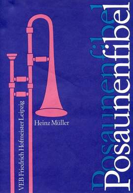 Heinz Müller: Posaunenfibel