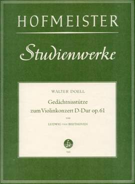 Walter Doell: Gedächtnisstütze zum Violinkonzert D-Dur op. 61