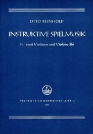 Otto Reinhold: Instruktive Spielmusik