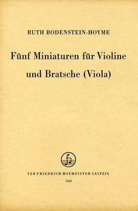 Ruth Bodenstein-Hoyme: Fünf Miniaturen