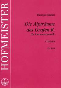Thomas Krämer: Die Alpträume des Grafen R. / stimmen
