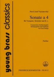 Pavel Joseph Vejvanovsky: Sonata à 4 für Trompete, Streicher und B.c.