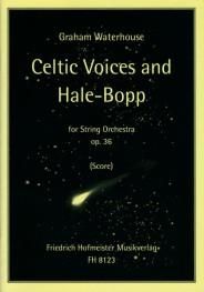 Graham Waterhouse: Celtic Voices and Hale Bopp, op. 36