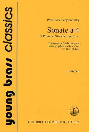 Pavel Joseph Vejvanovsky: Sonate a 4 für Posaune, Streicher und B.C.
