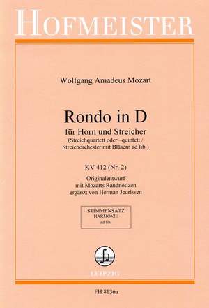 Wolfgang Amadeus Mozart: Rondo in D für Horn und Streicher, KV 412 (Nr. 2)