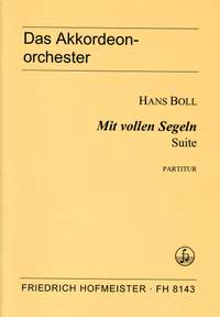 Hans Boll: Mit vollen Segeln. Suite