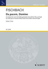 Fischbach, K: Da pacem, Domine