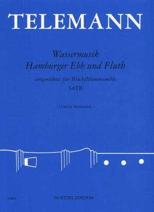 Telemann, Georg Philipp: Wassermusik 'Hamburger Ebb und Fluth'