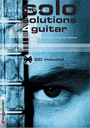 Chris Korblein: Solo Solutions 4 Guitar