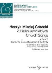 Górecki, H M: Church Songs (Z Pie?ni Ko?cielnych) Vol. 3