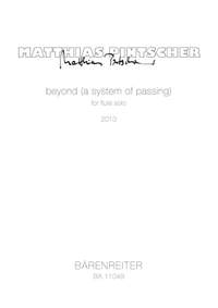 Pintscher, Matthias: Beyond (A System of Passing) Flute