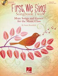 Susan Brumfield: First We Sing! Songbook Two