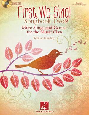 Susan Brumfield: First We Sing! Songbook Two