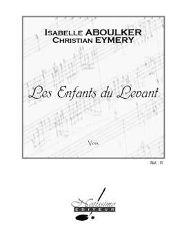 Isabelle Aboulker_Christian Eymery: Les Enfants Du Levant
