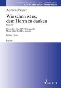 Pieper, A: Wie schön ist es, dem Herrn zu danken