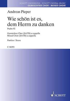 Pieper, A: Wie schön ist es, dem Herrn zu danken