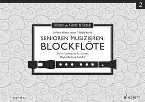 Senioren musizieren: Blockflöte Begleitheft zu Vol. 2