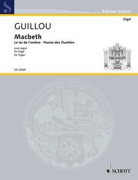 Guillou, J: Macbeth op. 84