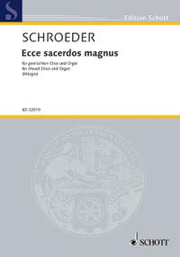 Schroeder, H: Ecce sacerdos magnus