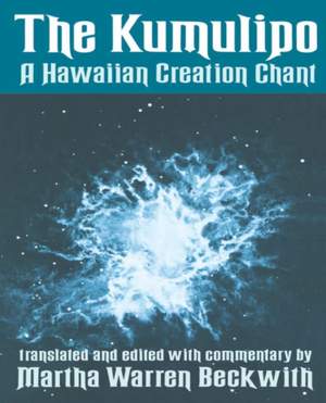 The Kumulipo: A Hawaiian Creation Chant