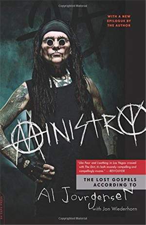 Ministry: The Lost Gospels According to Al Jourgensen