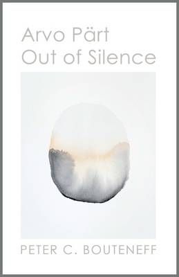 Arvo Part:Out of Silence
