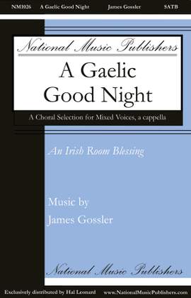 James Gossler: A Gaelic Good Night