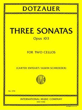 Friedrich Dotzauer: Three Sonatas, Opus 103 (SCHROEDER, Alwin, ENYEART