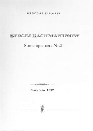 Rachmaninoff, Sergey: String Quartet No. 2 in 2 movements