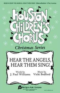 Vicki Bedford: Hear the Angels, Hear Them Sing