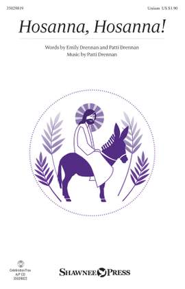 Patti Drennan: Hosanna, Hosanna!