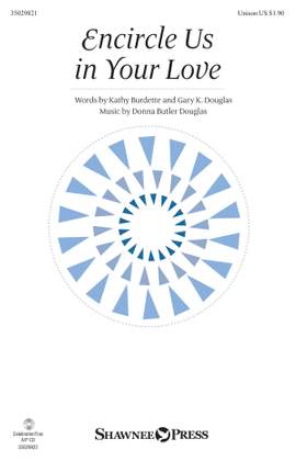 Donna Butler: Encircle Us in Your Love
