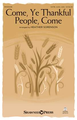George J. Elvey: Come, Ye Thankful People, Come