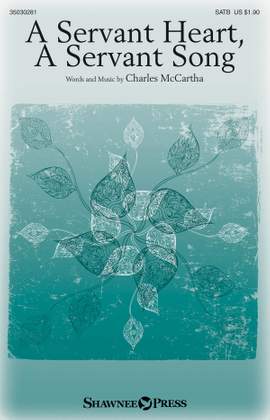 Charles McCartha: A Servant Heart, A Servant Song