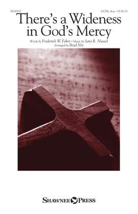 Sara R. Nussel: There's a Wideness in God's Mercy