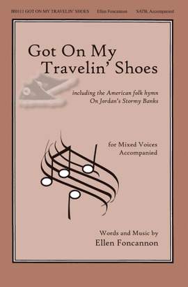 Ellen Foncannon: Got on My Travelin' Shoes