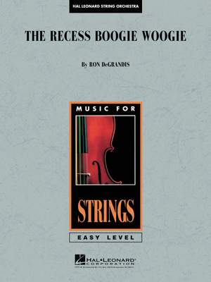Ron DeGrandis: The Recess Boogie Woogie