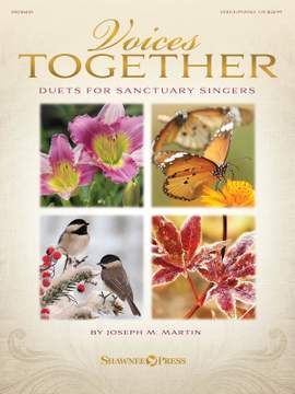 Joseph M. Martin: Voices Together