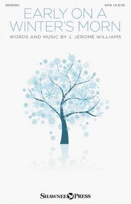 J. Jerome Williams: Early on a Winter's Morn