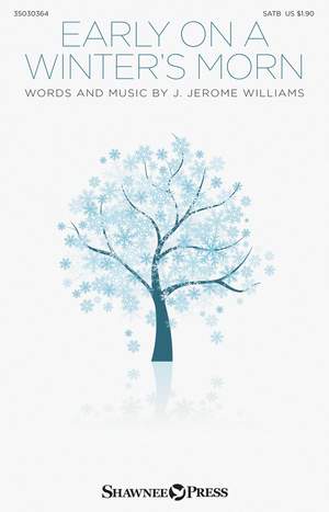 J. Jerome Williams: Early on a Winter's Morn