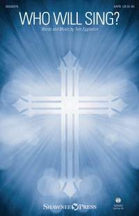 Tom Eggleston: Who Will Sing?