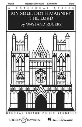 Rogers, W: My Soul Doth Magnify The Lord