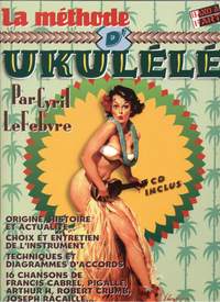 Cyril Lefebvre: La Méthode d'Ukulélé