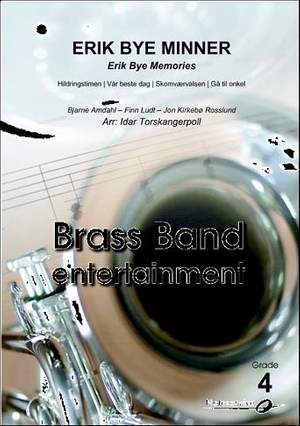 Ludt Amdahl_Kirkebø Rosslund: Erik Bye Memories