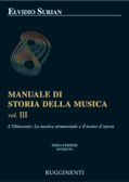 E. Surian: Manuale Di Storia Della Musica Vol. 3
